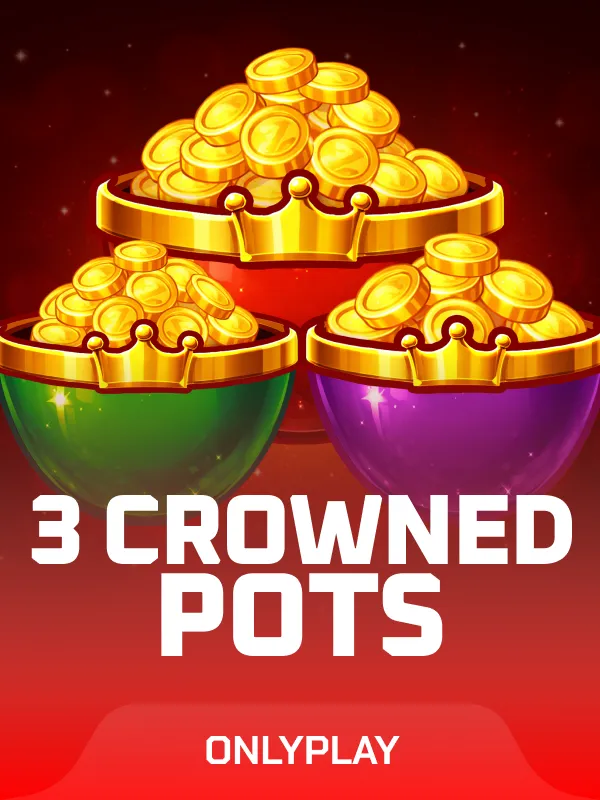 3 Crowned Pots