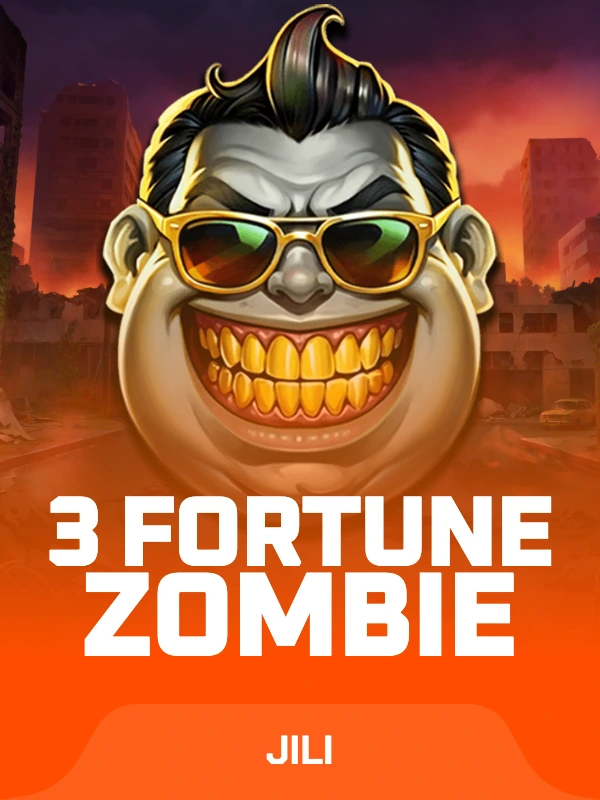 3 Fortune Zombie