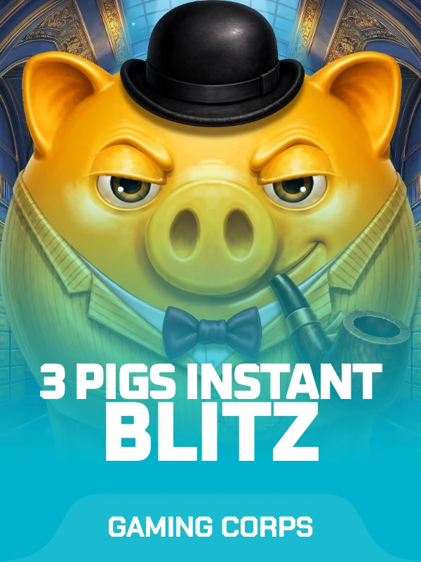 3 Pigs Instant Blitz