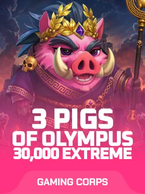 3 Pigs of Olympus 30,000 Extreme