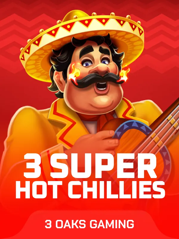 3 Super Hot Chillies
