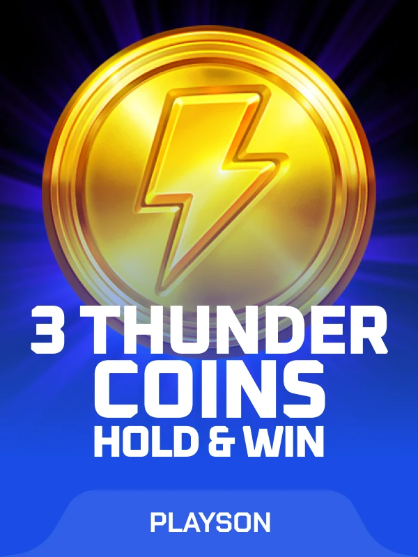 3 Thunder Coins: Hold and Win