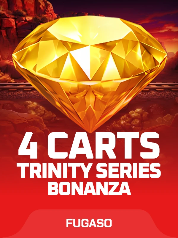 4 Carts Bonanza: Trinity Series