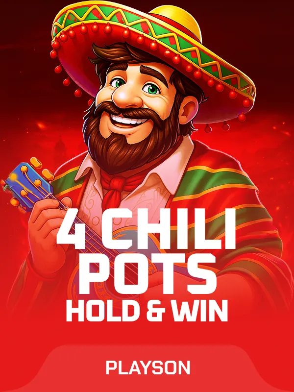 4 Chili Pots: Hold and Win