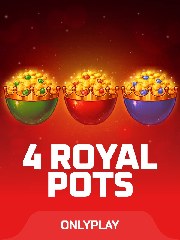 4 Royal Pots