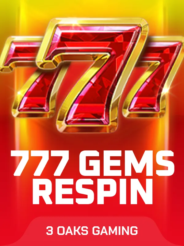 777 Gems Respin