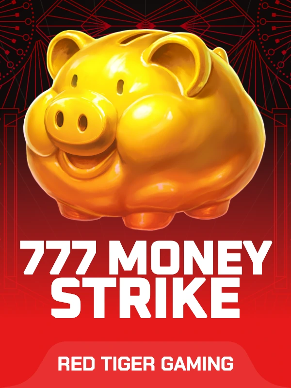 777 Money Strike