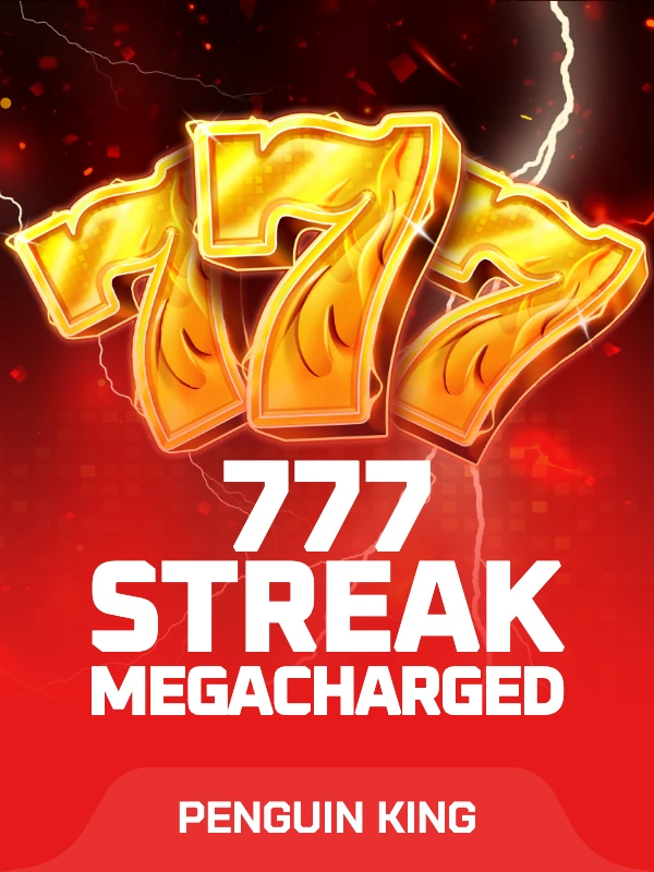 777 Streak: Megacharged