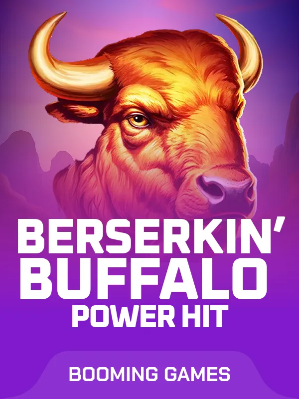 Berserkin' Buffalo Power Hit
