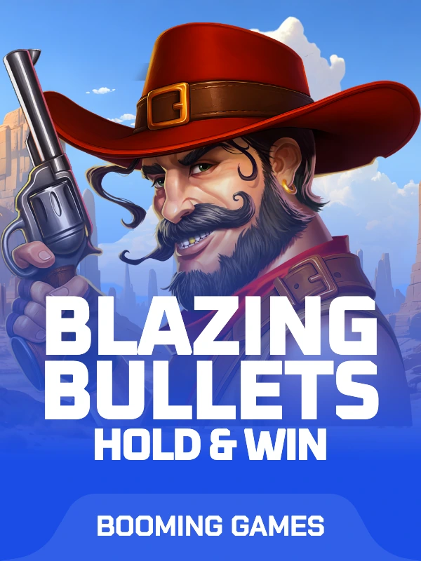 Blazing Bullets: Hold and Win
