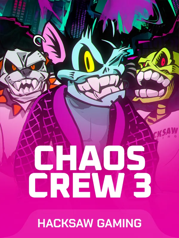 Chaos Crew 3