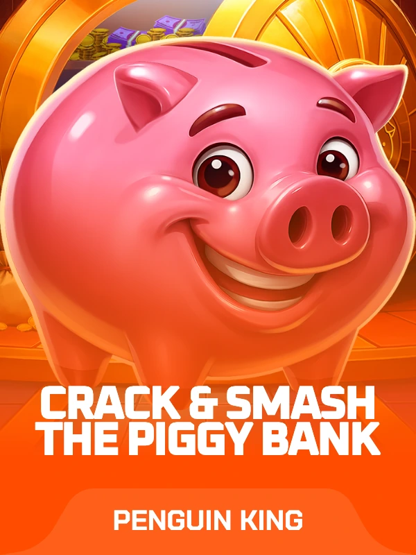 Crack & Smash the Piggy Bank