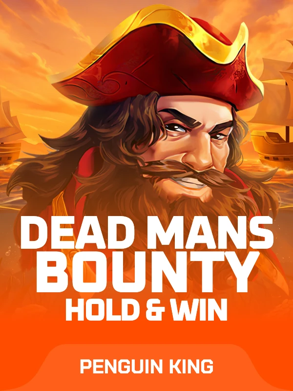 Dead Mans Bounty: Hold & Win