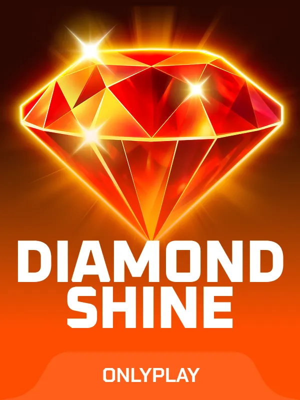 Diamond Shine