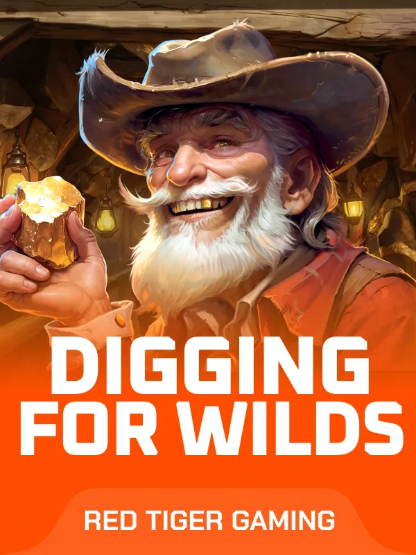 Digging for Wilds