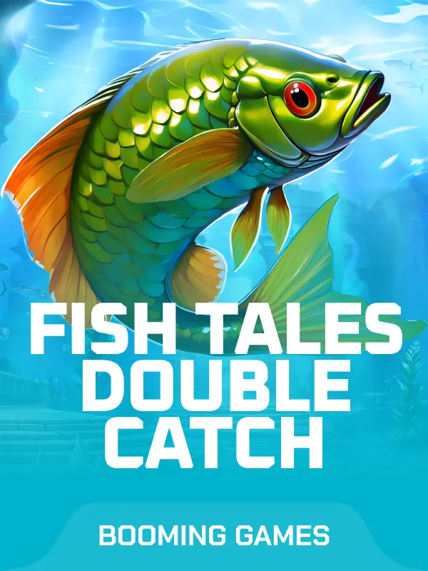 Fish Tales Double Catch