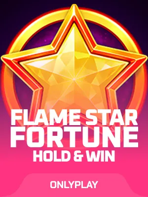 Flame Star Fortune: Hold and Win