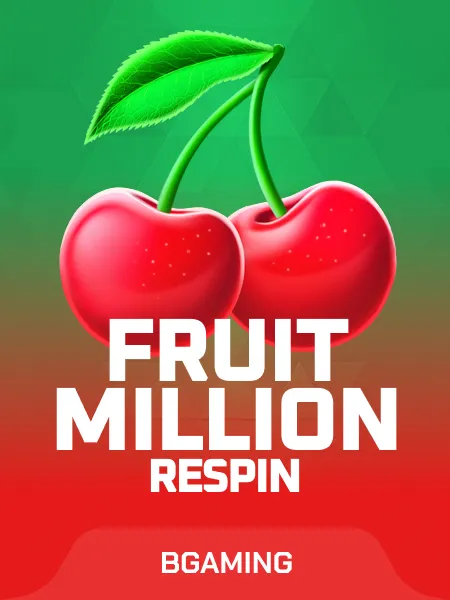 Fruit Million Respin