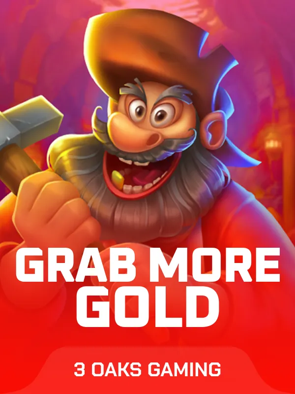 Grab more Gold!