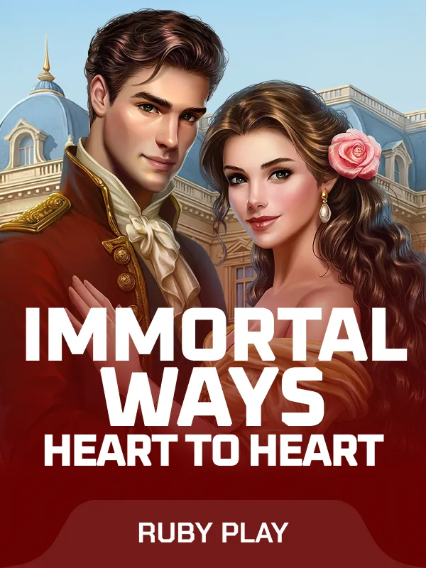 Immortal Ways Heart to Heart