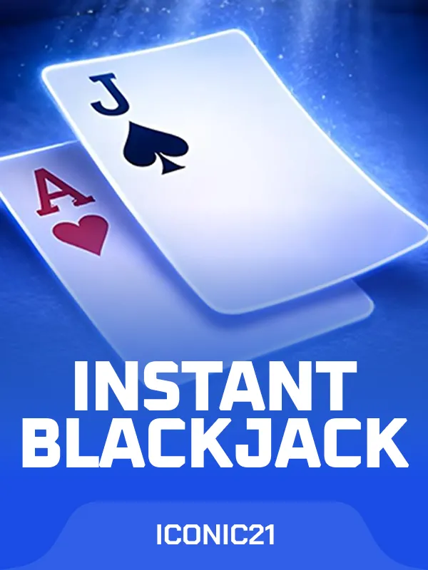 Instant  Blackjack