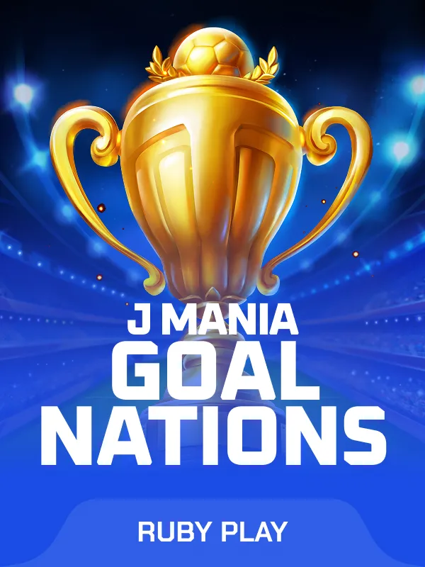 J Mania Goal Nations