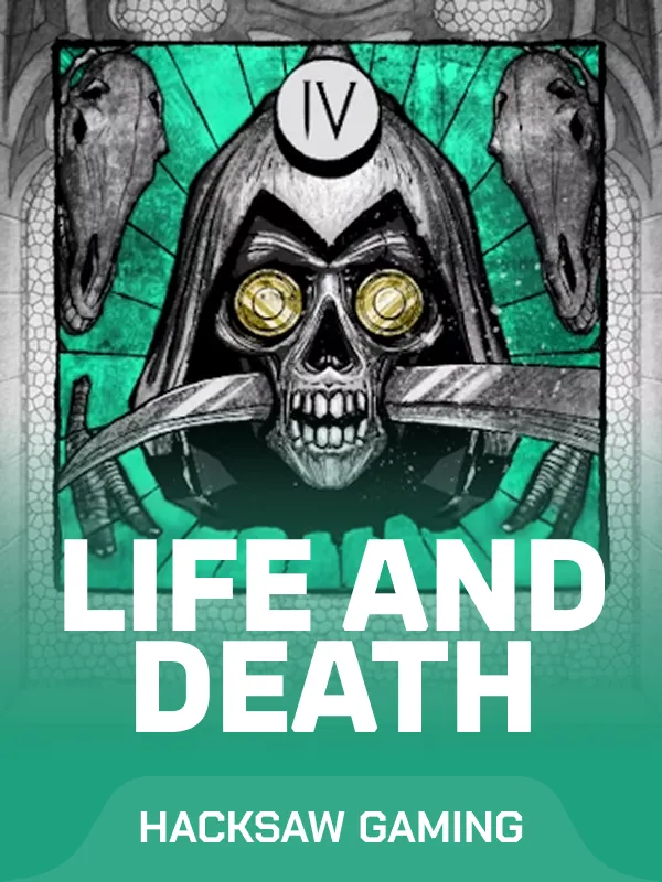 Life and Death