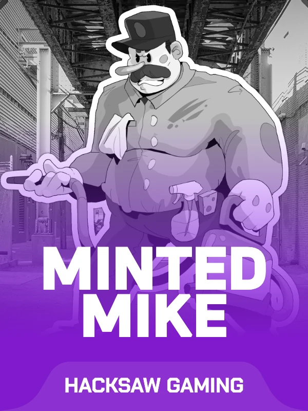 Minted Mike