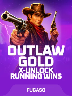 Outlaw Gold X-UNLOCK Running Wins