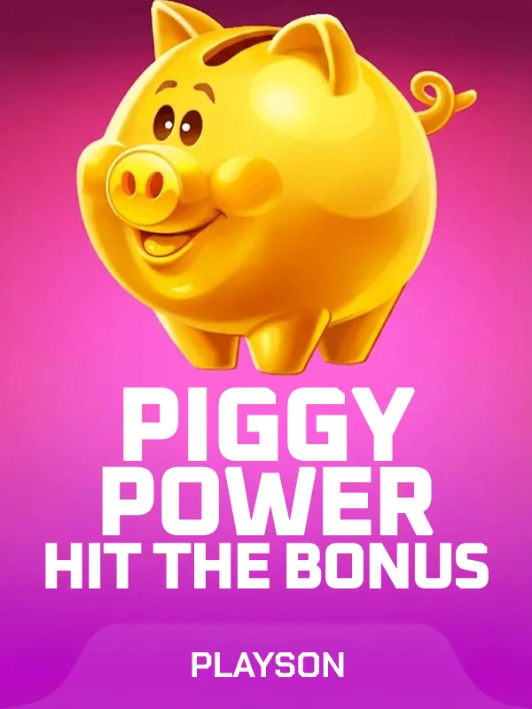 Piggy Power: Hit the Bonus