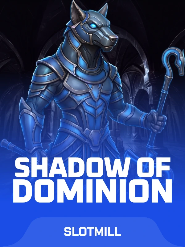 Shadow of Dominion