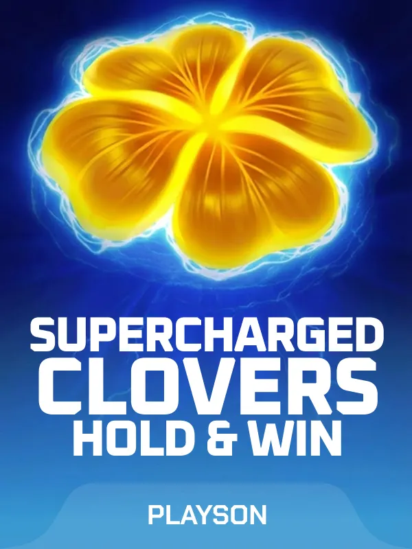Supercharged Clovers: Hold and Win