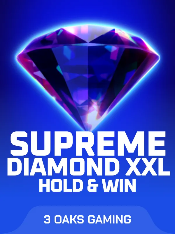 Supreme Diamond XXL Hold and Win
