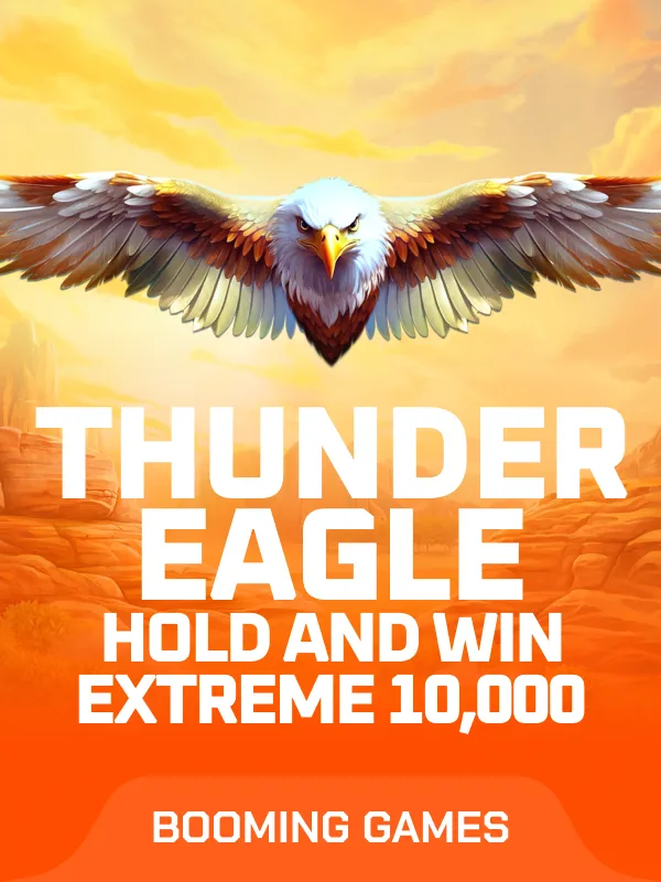 Thunder Eagle Hold and Win Extreme 10,000
