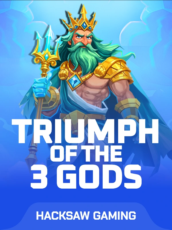 Triumph of the 3 Gods