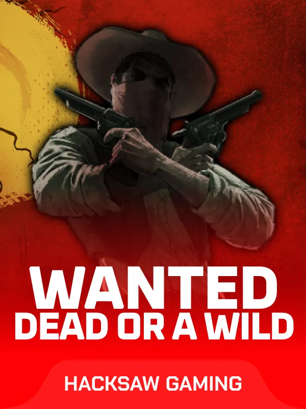 Wanted Dead or a Wild