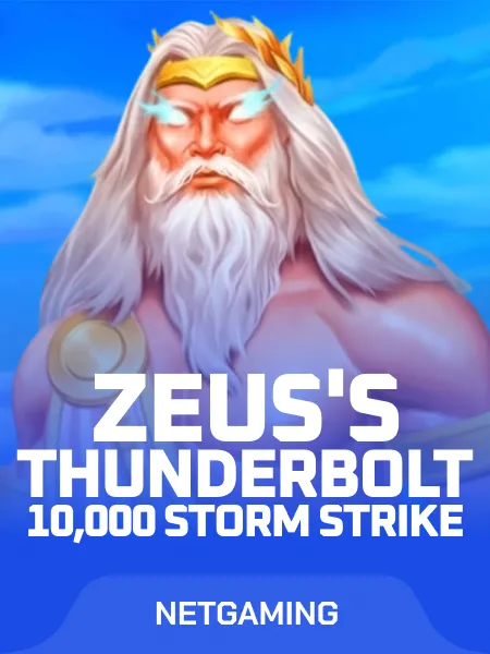Zeus's Thunderbolt 10000 Storm Strike